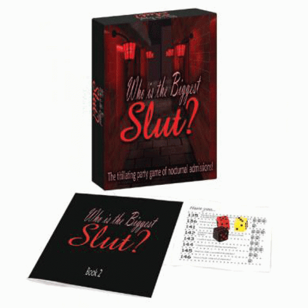 Who is the Biggest Slut?